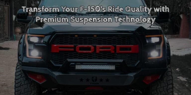 Transform your f 150's ride quality with premium suspension technology