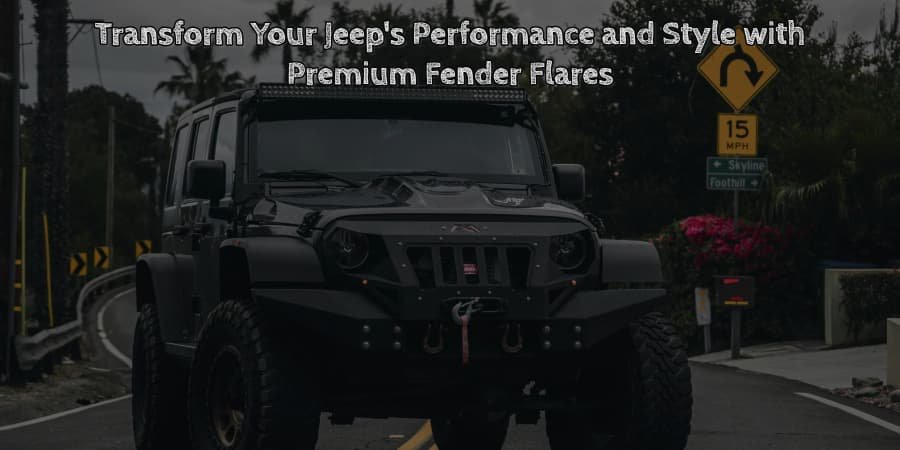 Transform your jeep's performance and style with premium fender flares