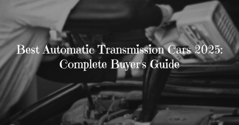 Best automatic transmission cars.