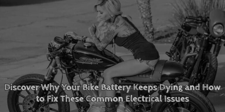 Discover why your bike battery keeps dying and how to fix these common electrical issues