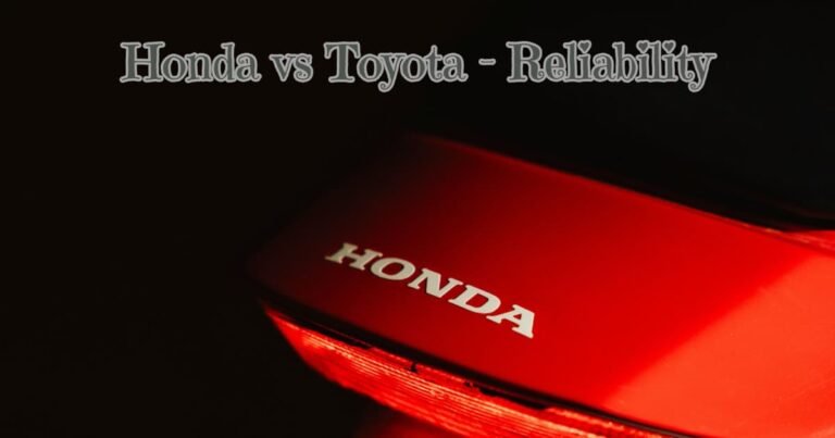 Honda vs Toyota Reliability