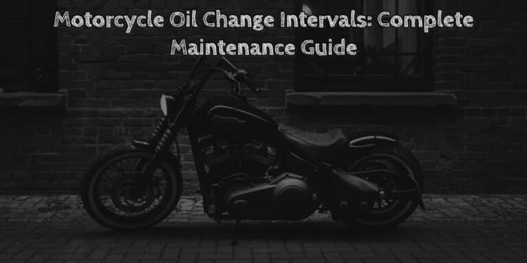 Motorcycle oil change intervals complete maintenance guide