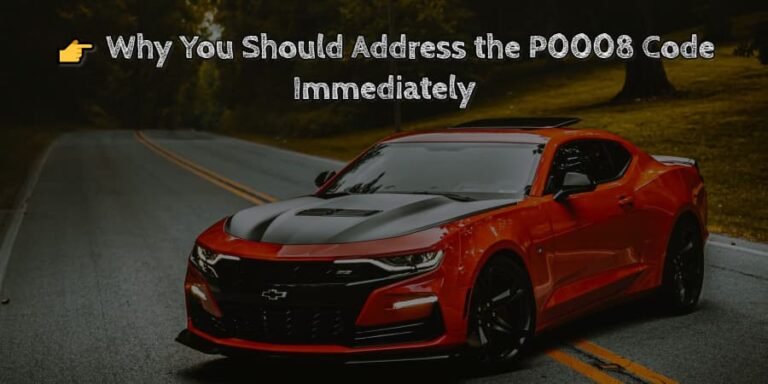 👉 why you should address the p0008 code immediately