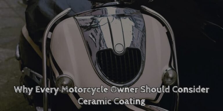 Why every motorcycle owner should consider ceramic coating
