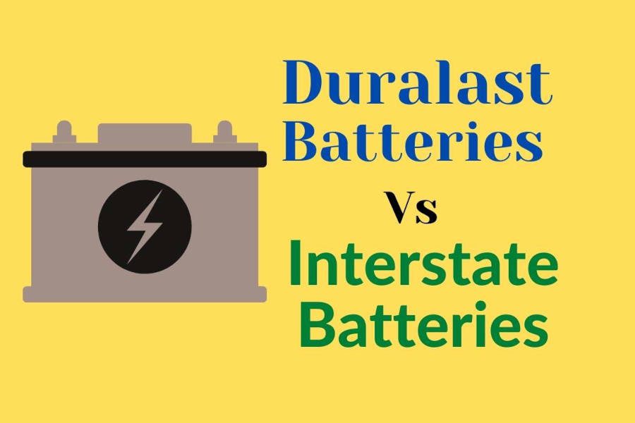 Which is the Best Battery Duralast vs Interstate Batteries