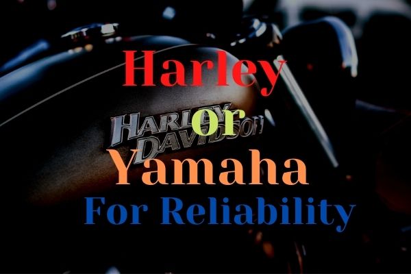 Harley vs Yamaha: Which is more reliable