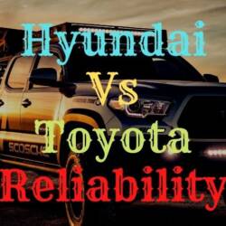 Hyundai Vs Toyota Reliability