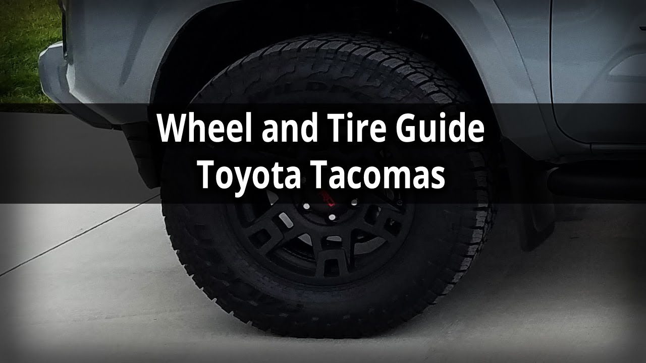 Best All Terrain Tires for Tacoma