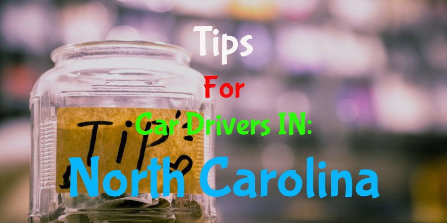 Tips for car drivers in North Carolina