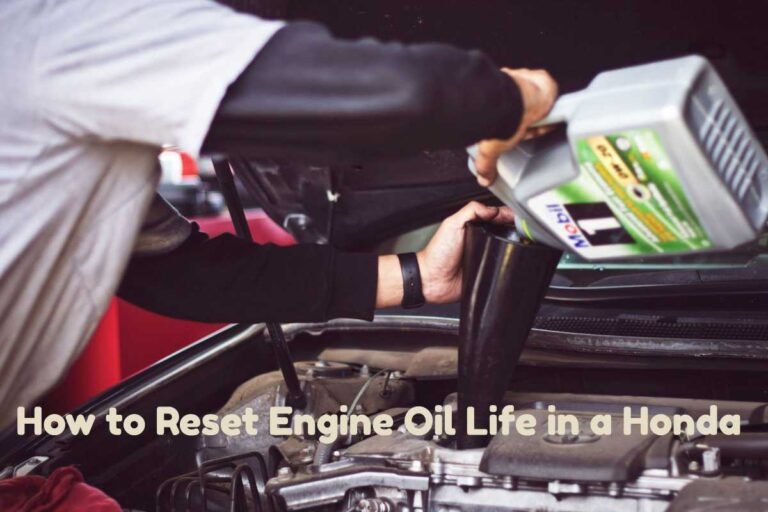 How to Reset EngineOil Life in a Honda