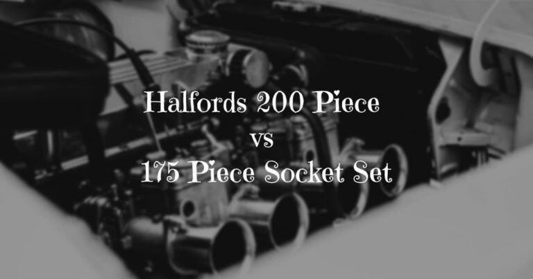 Halfords 200 Piece vs 175 Piece Socket Set