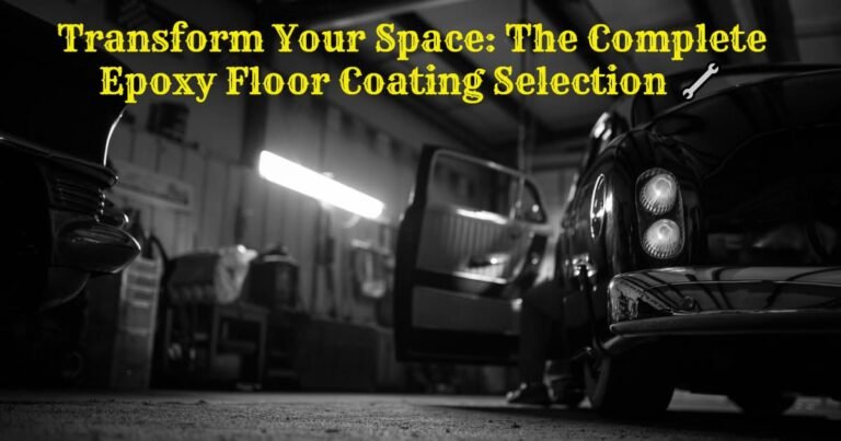 Transform your space the complete epoxy floor coating selection 🔧